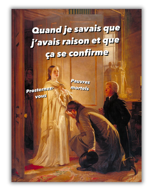 Toile "Toujours raison"